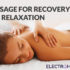 Massage for Recovery and Relaxation
